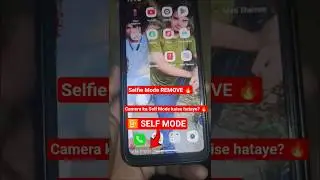 Selfie Mode OFF karne ka Easy #Trick✅ #Short #Self Mode