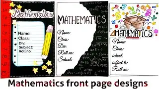 Maths Border Designs|Maths project file decoration|Assignment design|Front page designs for projects