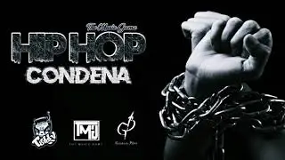 Hip Hop Condena ConspiRapcion (El Terry / Gremory Bless) (Prod. D cop The Music Game)