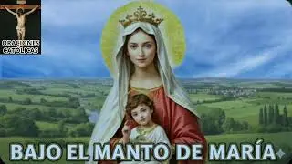 BAJO EL MANTO DE MARÍA  Viernes 23 de Enero de 2026
