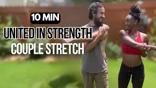Couple Stretch: United in Strength