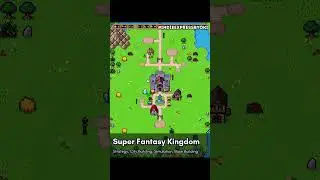 Indie Explore - Super Fantasy Kingdom Demo on Steam #gaming #citybuilder