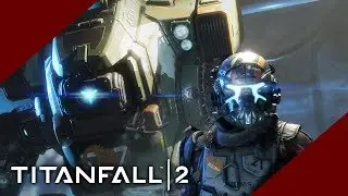 Titanfall 2 - ОБОРОНА ФРОНТИРА НА МОНАРХЕ. (ALL DLC)