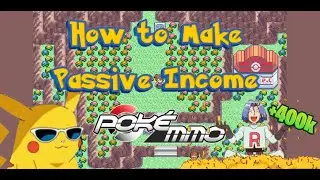 PokeMMO - How to Make Passive Income