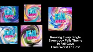 Ranking Every Single Everybody Falls Theme In Fall Guys From Worst To Best