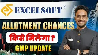Excelsoft Technologies IPO Allotment Chances | Excelsoft Technologies IPO GMP Today