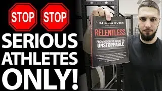 One Book That Every Serious Athlete MUST READ! (Relentless by Tim Grover)