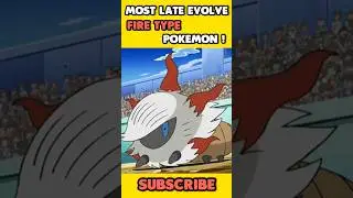 Most Late Evolved Fire Type Pokemon In Anime 🔥 #shorts