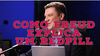 Como Freud explica um Redpill?