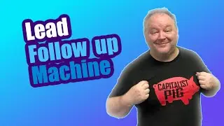 The Fortune is in the Follow Up. The Proven Lead Follow Up Strategy System that'll make a Fortune