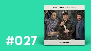 027: Prtw&rsquo;n (gost: Žan Papič)