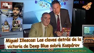 Entrevista #56 | Miguel Illescas: Las claves detrás de la victoria de Deep Blue sobre Kaspárov (1/2)