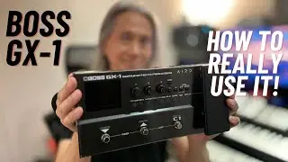 Boss GX-1! How to use it in a real world context!