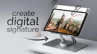 Как создать цифровую подпись на iPad (урок)