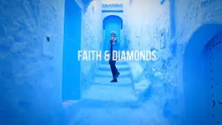 Faith & Diamonds (Short Film) - Austin Yarbrough