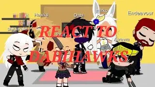 MHA reacts to DabiHawks