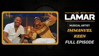 Immanuel Keen speaks on Offset's Death, His Tik Tok Success, & New Music | Live with Lamar