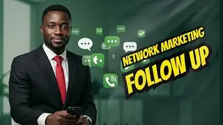 The Power of Followup in Network Marketing | Day 7 of 75 Hard Challenge