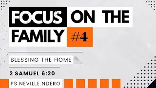 Sunday AM Service | #4. Blessing The Home | Ps. Neville Ndero | 16 Nov 2025