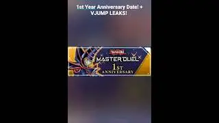 1st Year Anniversary Date! + VJUMP LEAKS! Yu-Gi-Oh! Master Duel #short