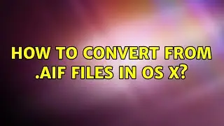 How to convert from .aif files in OS X?