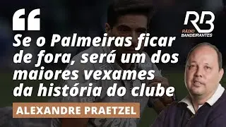 Alexandre Praetzel detona situa&ccedil;&atilde;o de Abel Ferreira no Palmeiras