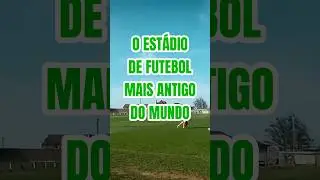 A hist&oacute;ria do est&aacute;dio mais antigo do mundo #estadiodefutebol #sandygate #futebolingles #inglaterra