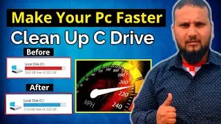 Clean C Drive From Garbage Data & Make Your Laptop Faster | Speed Up Your Pc.