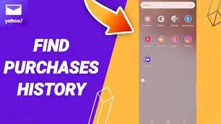 How To Find Purchases History On Yahoo Mail App