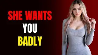 This Means She WANTS You BADLY But Is Fighting Her Feelings Hidden Signs + Female Psychology