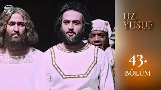 Hz. Yusuf 43. Bölüm