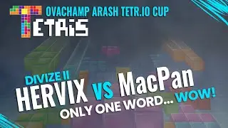 TETR.IO Ovachamp Arash Cup - Divize II | 1. kolo WB | HERVIX vs MacPan #ovachamp
