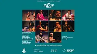 Indus Arts Festival ~ Episode 2