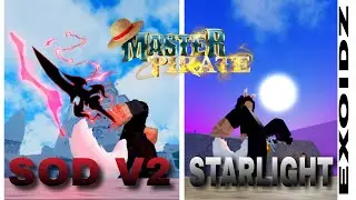 MASTER PIRATE - SOD V2 AND REWORKED STARLIGHT SHOWCASE