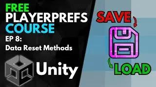 Creating PlayerPrefs Data Reset Methods | Unity PlayerPrefs Course