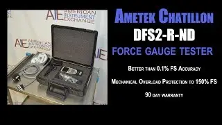 Ametek Chatillon DFS2-R-ND digital force gauge tester (0641D ANALYZER)