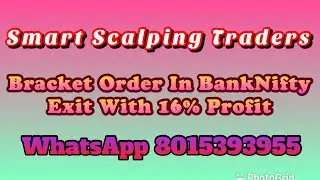 Bracket Order in  Banknifty and exit with 16% profit