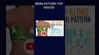 Bikini pattern transformation from Winter top pattern