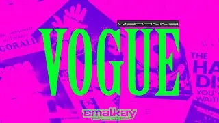 Madonna - Vogue (Emalkay Flip) | Visualiser