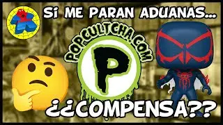 🤔¿Compensa pedir a ❇️ POPCULTCHA ❇️ y pagar ADUANAS? La respuesta es... ¡¡SI!! 👍