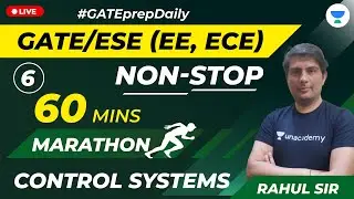 Control Systems | Lec 6 | Practice Questions of Control Systems | GATE (EE,ECE) 2021 Exam