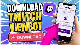 Twitch Viewer Bot || Free Download || Tutorial || June 2023