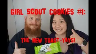 New Girl Scout Cookie: Toast-Yays!