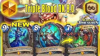 NEW Triple Blood Leech DK Deck 8.0 Is Back With OP Cards From Across the Timeways | Hearthstone