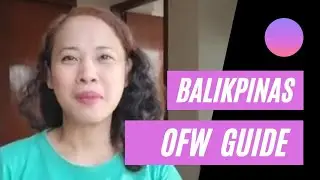 Balik Pinas Guide for OFW | Kwentong OFW | Wengtotz