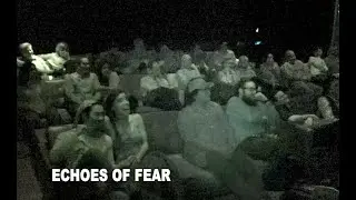 Echoes Of Fear-  AUDIENCE REACTION