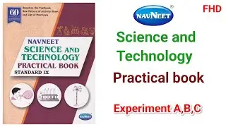 🔬📘 9th Science & Technology Practical Book | Experiments A, B, C | FHD PDF ✨