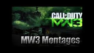 MW3 -SoS Montage
