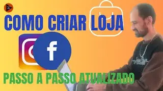 Como fazer uma loja na p&aacute;gina do Facebook e no Instagram 2025 - Vendas no Facebook