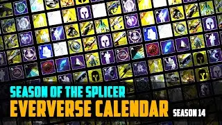 Destiny 2 Updated Eververse Calendar for Season 14 - Season of the Splicer